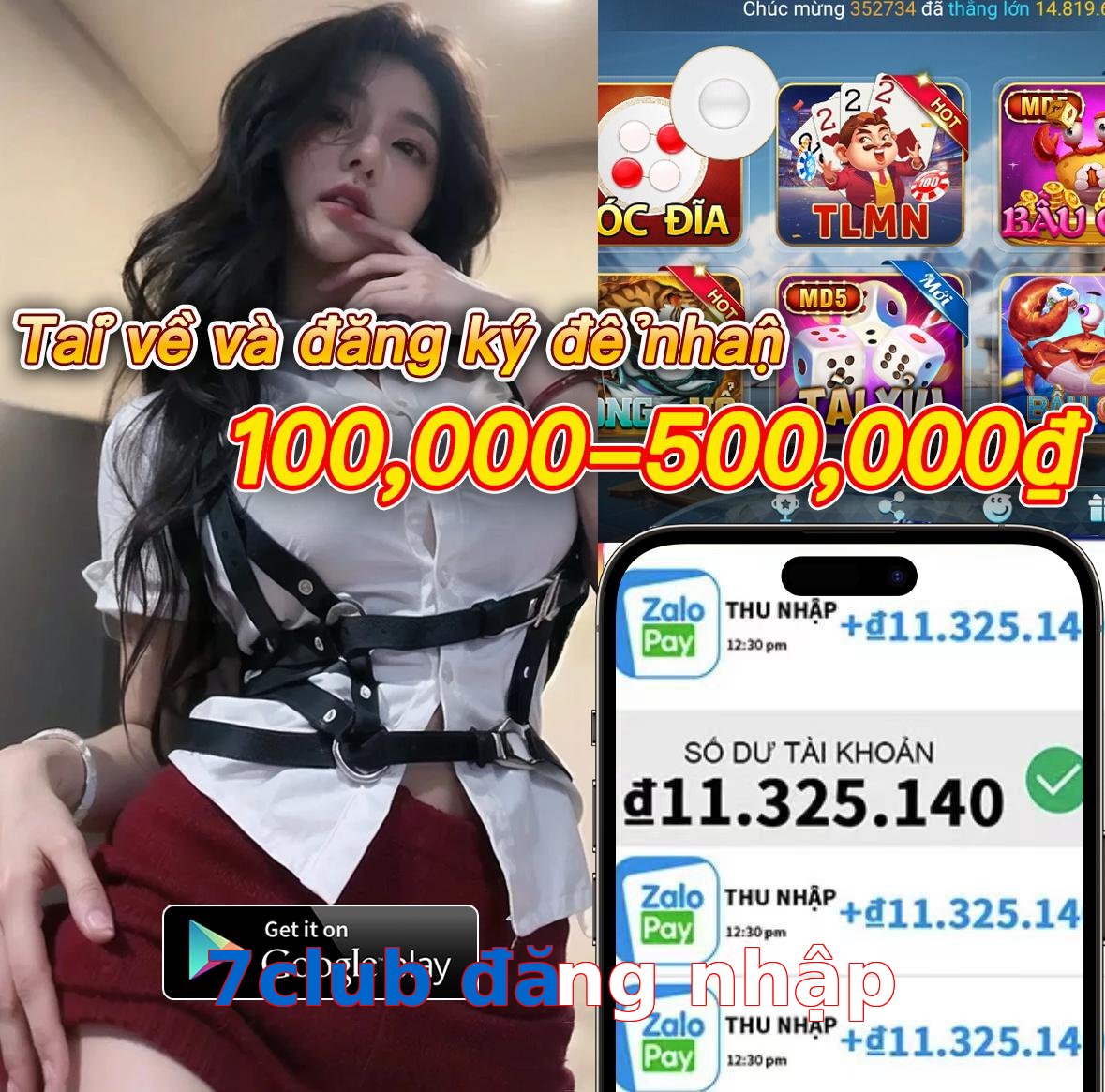 7club đăng nhập