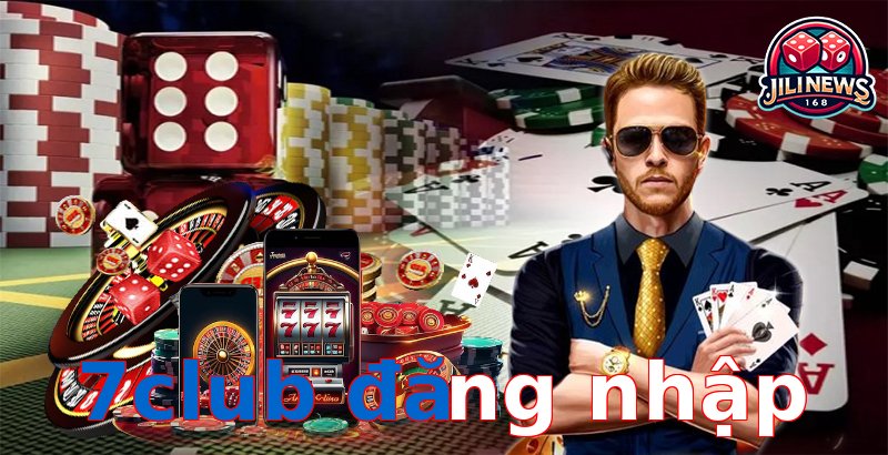 7club đăng nhập