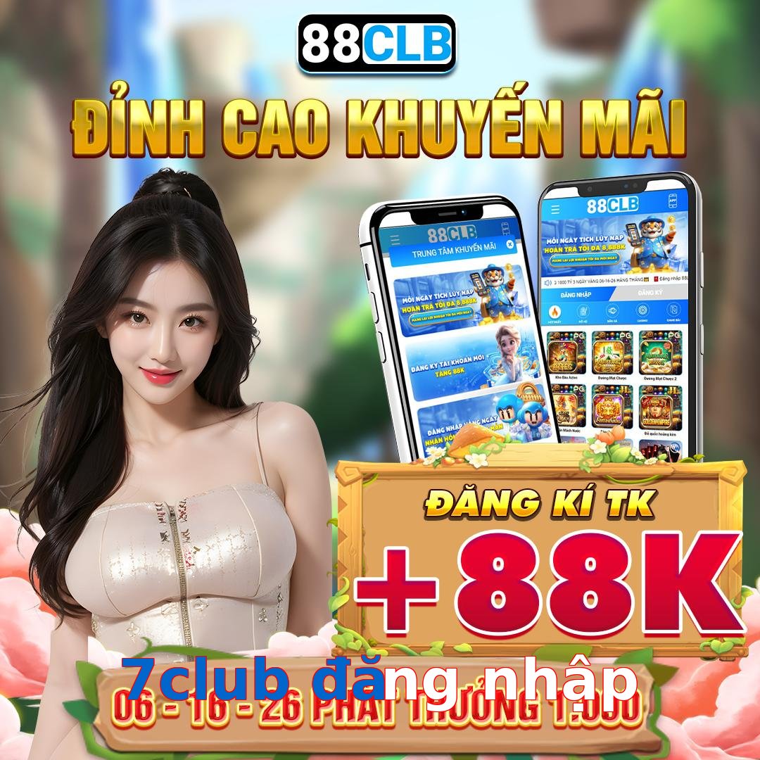 7club đăng nhập