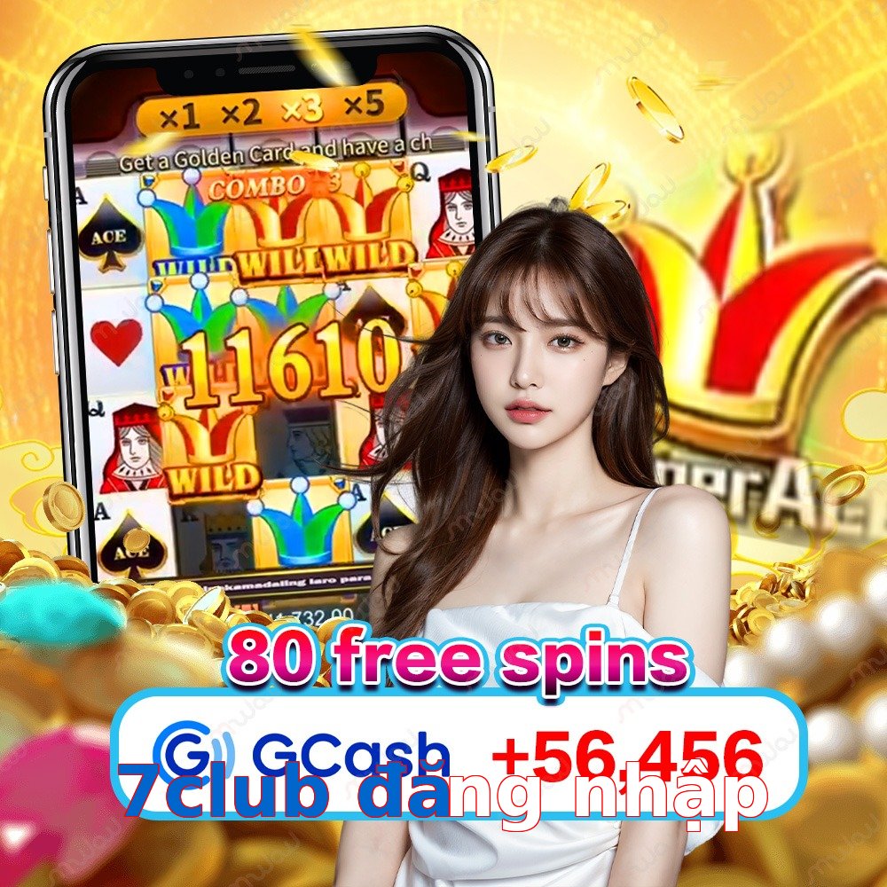7club đăng nhập