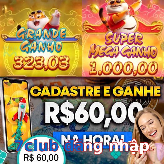 7club đăng nhập