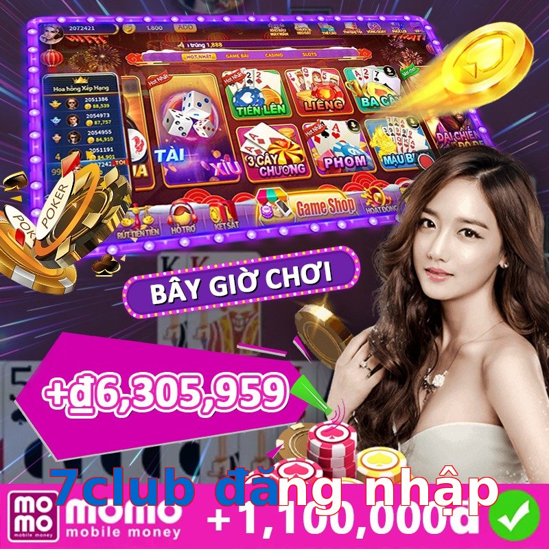 7club đăng nhập
