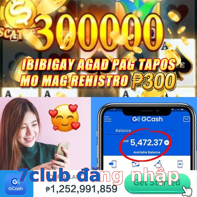 7club đăng nhập