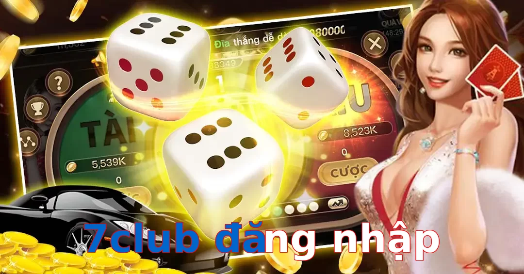 7club đăng nhập