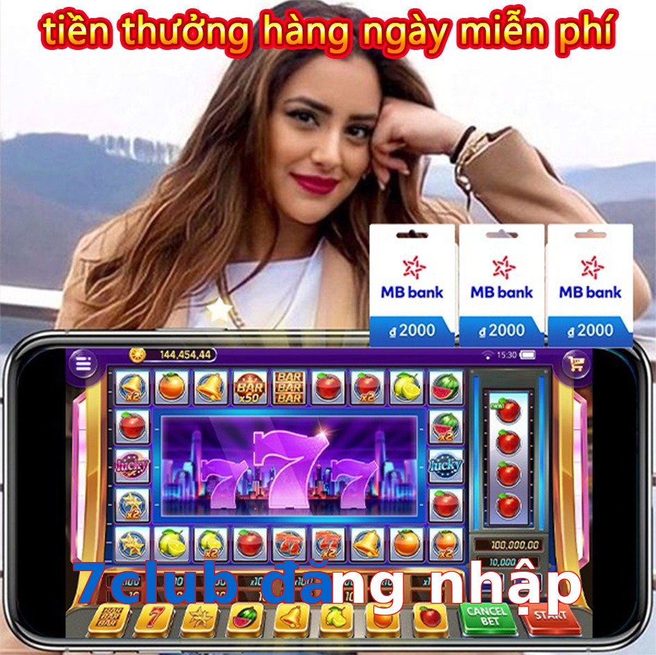 7club đăng nhập